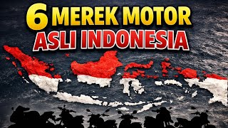 6 ORIGINAL INDONESIAN MOTORCYCLE BRANDS