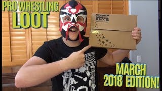 PRO WRESTLING LOOT MYSTERY BOX - MARCH 2018 EDITION!