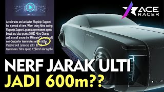 Daripada Nerf Jarak Ulti, Mending Nerf Speednya Gak Sih? - Ace Racer by WiseteriaYT 662 views 3 weeks ago 15 minutes