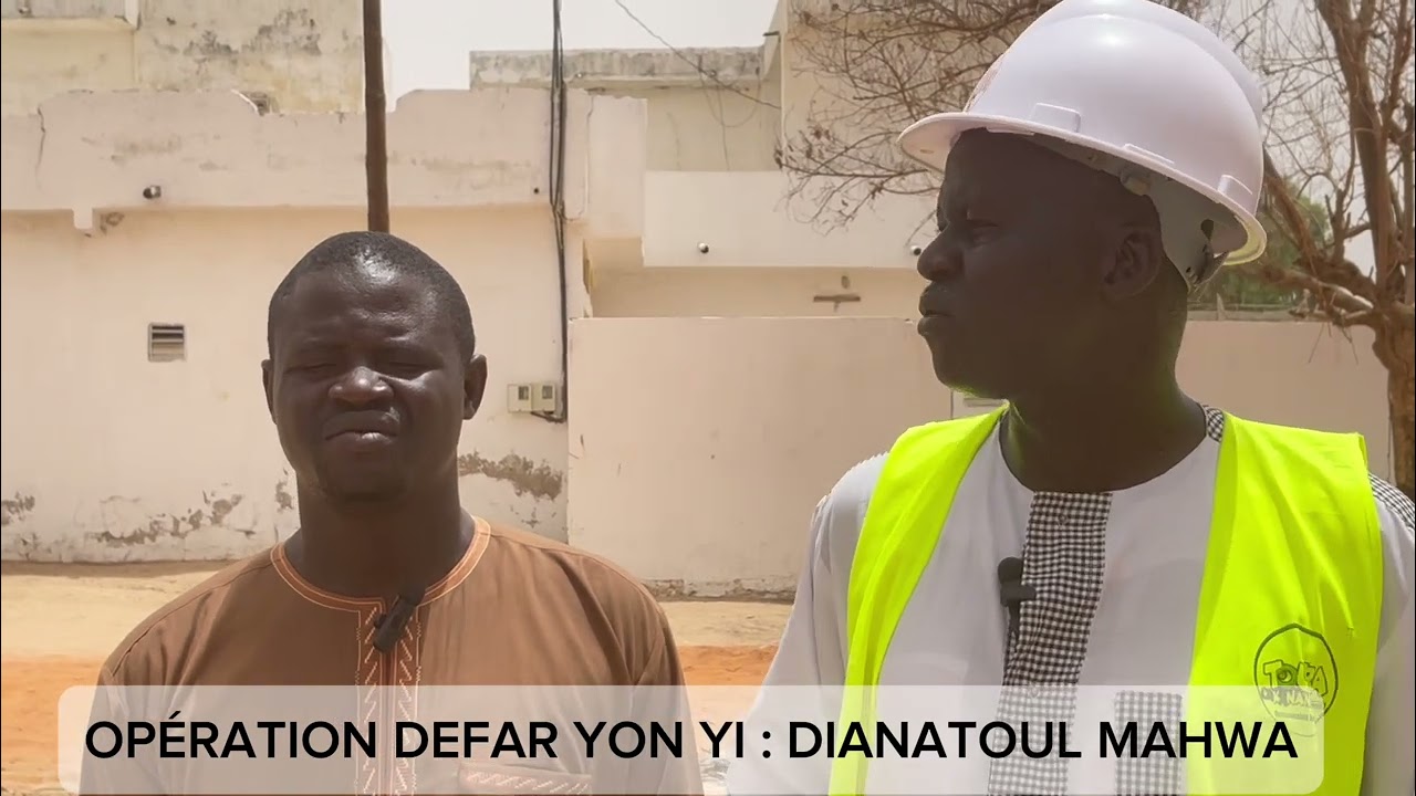 VISITE DES CHANTIERS : COMMISSION RÉALISATION : OPÉRATION DEFAR YON YI [ TOUBA ÇA KANAM ]
