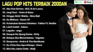 LAGU POP HITS TERBAIK 2000AN | LAGU BUCIN tahun 2000an
