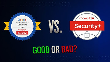 Google Cyber Security Vs CompTIA Security+ (FULL BREAKDOWN!)