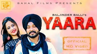 Song - yaara singer baljinder balli music mb crew lyrics manni inder
starring balli,muskaan production head harish kaushal p.r.o yps ...