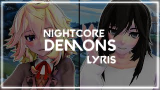 Nightcore | Demons (Switching Vocals) [Lyrics]