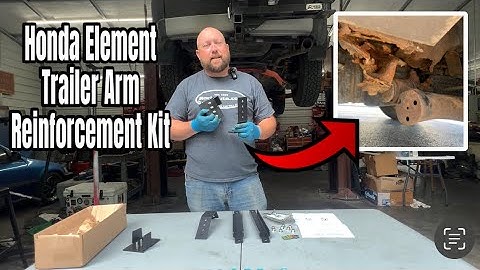 Honda Element Trailer arm Reinforcement Kit & Subframe Connectors Installation