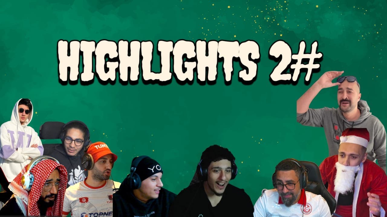 Tunisian Streamers Highlights |M3KKY・d0wwN  ・Rebi ・Loj  ・Psyco-M・Belha ・Gomma ・ Gooba ・Jinzu・Zanouni