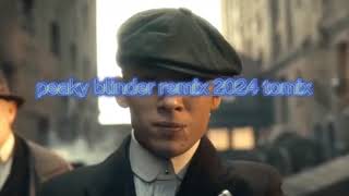 Peaky Blinder (Remix Tomix Break)2024 breakbeat