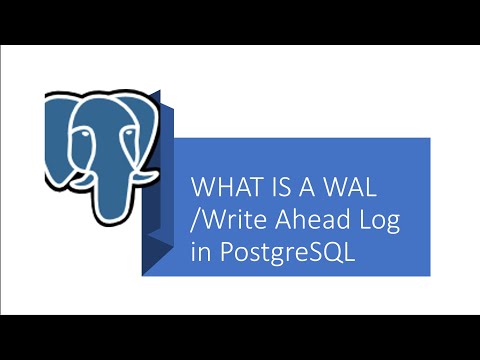 Part 16 - PostgreSQL : What is write ahead logging ( WAL ).