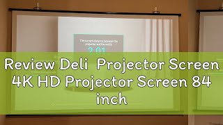 Review Deli Projector Screen 4K Hd Projector Screen 84 Inch 50446