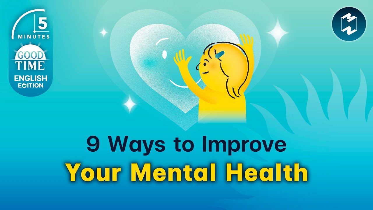9 Ways to Improve Your Mental Health | 5 Minutes Podcast English EP.17