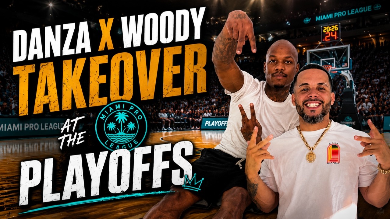 Danza x Woody Take Over the Miami Pro League Playoffs! 🏀🔥