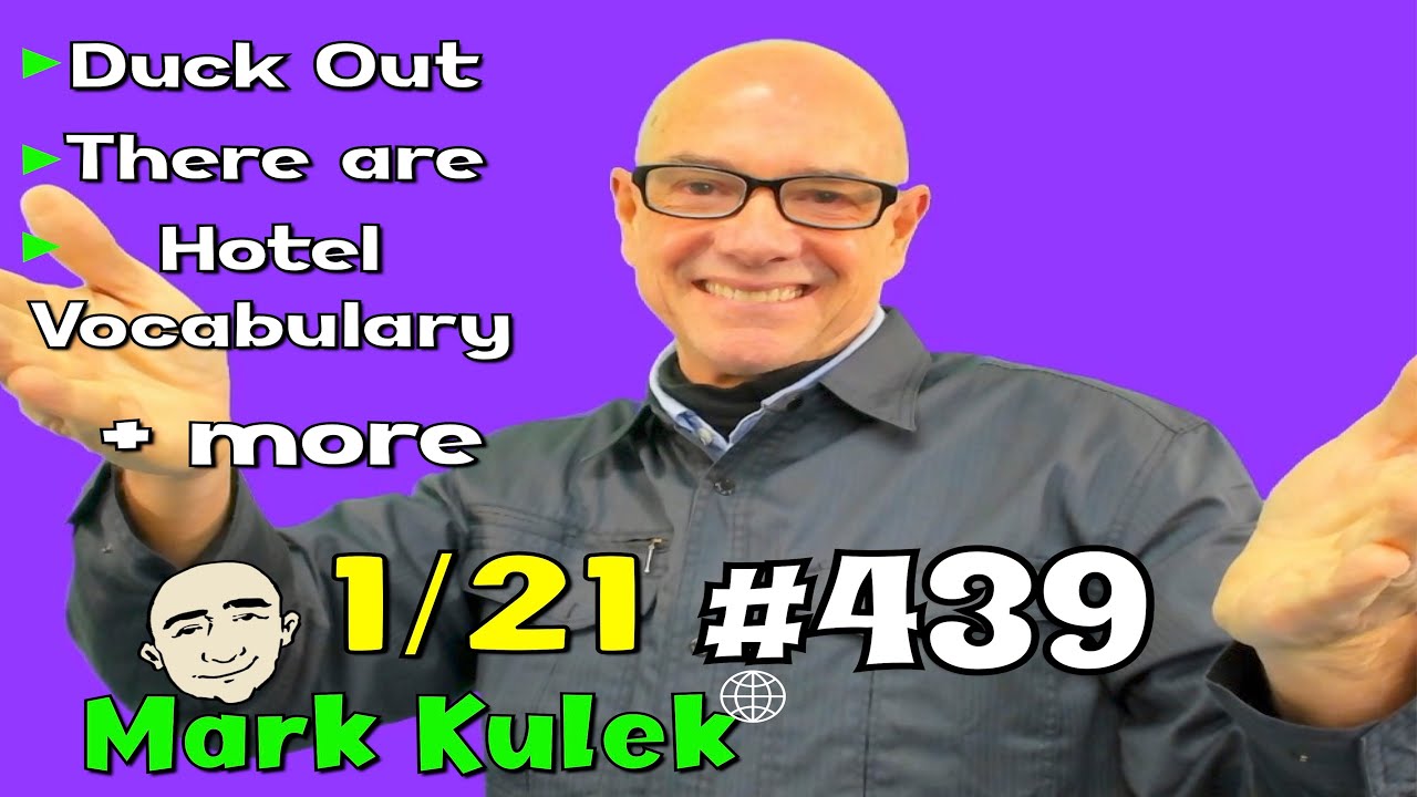 #439  Duck Out – LiveStream Class | Mark Kulek ESL