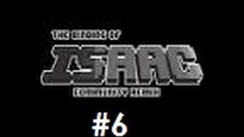 The Binding of Isaac - Community Remix Mod - Episode 6