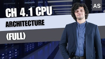 Ch 4.1 CPU Architecture ( FULL) | Ch 4 Processor Fundamentals | AS Level CS 9618 Paper 1