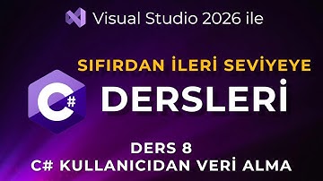 C# Dersleri: Kullanıcıdan Veri Alma | Console Readline | C# input