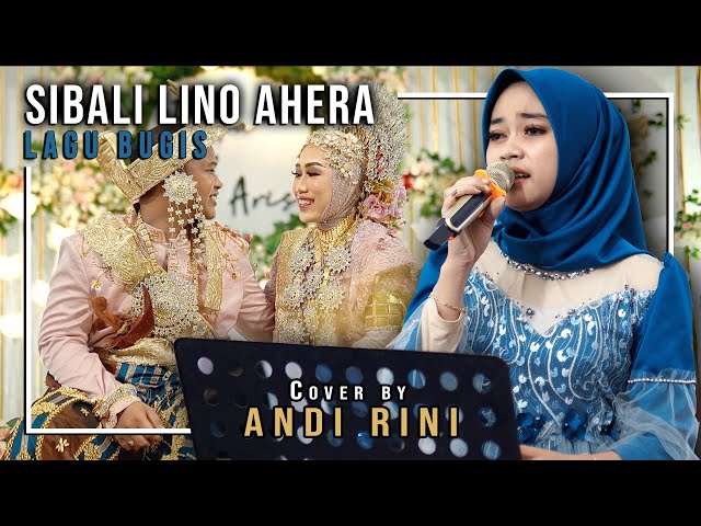 Sibali Lino Ahera - Lagu Bugis | Live Cover by AndiRini ft. Benny | Cipt. Zankrewo | Raehan Music class=