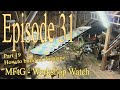 Previous Episodes: MFtG - Workshop Watch, Episode 31 of 28th of June 2025