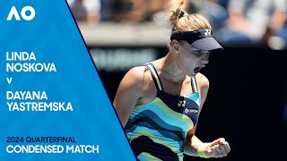 Linda Noskova V Dayana Yastremska Condensed Match | Australian Open 2024 Quarterfinal