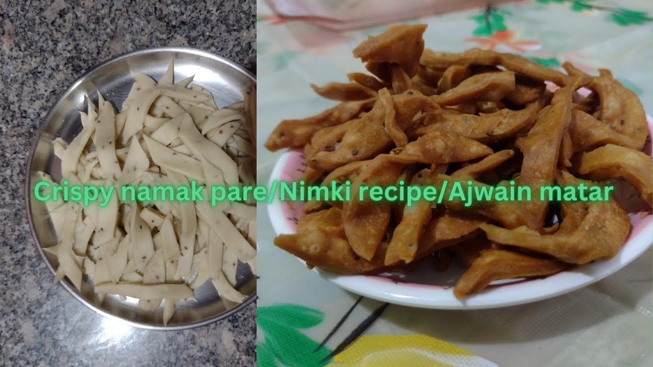 crispy namak pare nimki recipe namkeen recipe tea time snacks