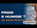 Slowweek  parlons humidit dans les maisons froides avec lingnieur antoine tilmans buildwise