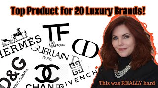 The Top Product for 20 Luxury Brands!