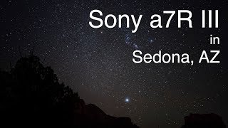 Astrophotography and More with Sony in Sedona