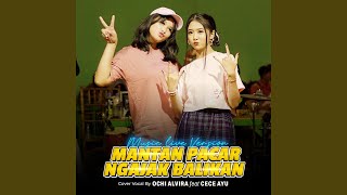 Download Lagu Mantan Pacar Ngajak Balikan [Live Version] (feat. Cece Ayu)