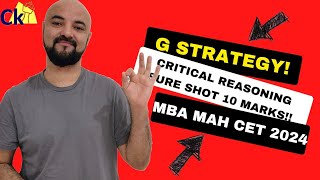 G strategy! Critical Reasoning Sure Shot 10 marks in CET | MBA MAH CET 2024