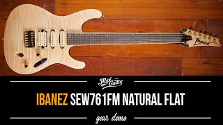 Ibanez SEW761FM Natural Flat - Gear Demo
