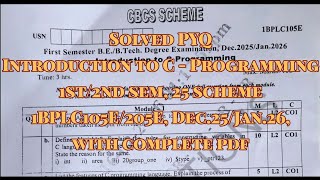 Introduction to C - Programming, Solved PYQ, 1BPLC105E/205E, 25 scheme, with pdf