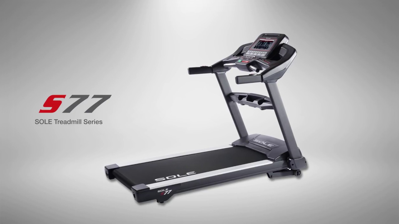 Sole Fitness S77 Treadmill YouTube