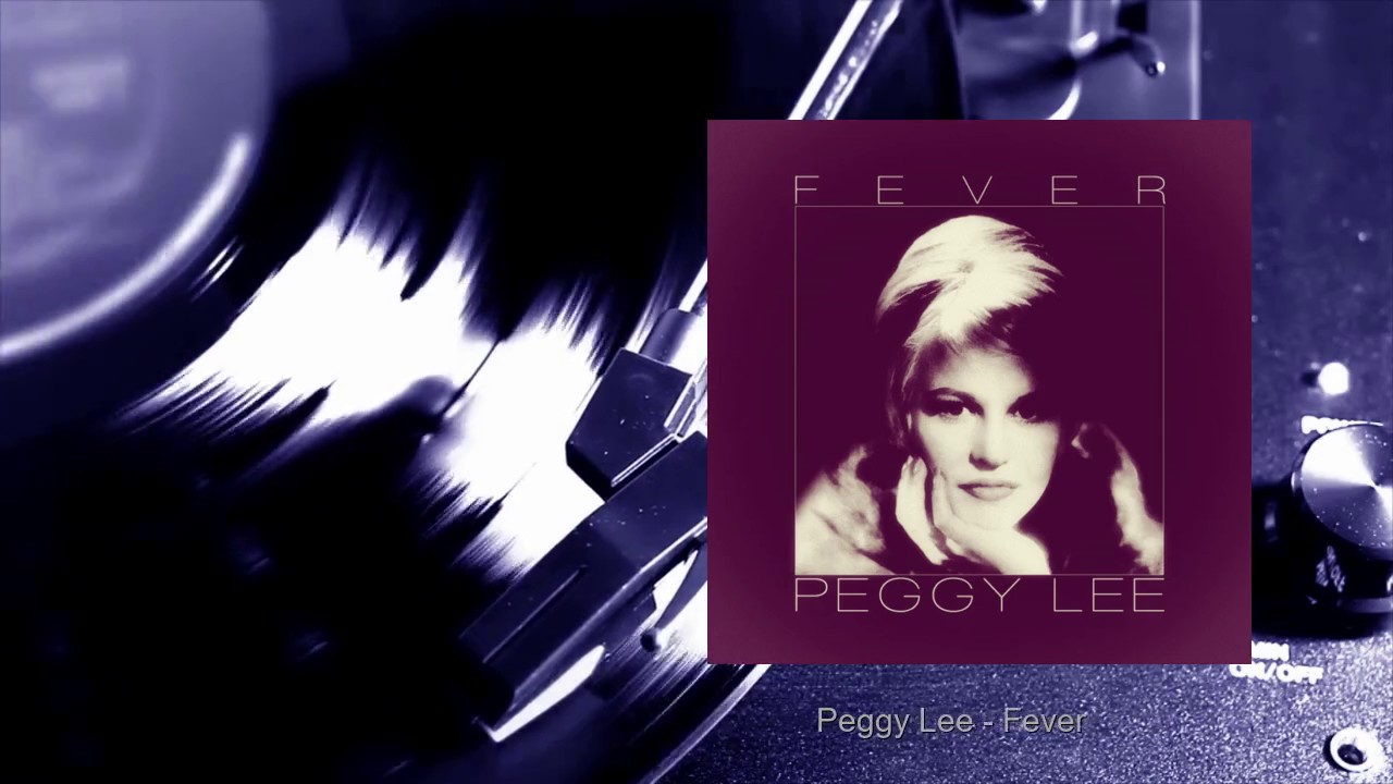 Peggy Lee - Fever (Full Album) - YouTube