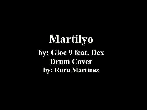 martilyo---gloc-9-feat.-dex-drum-cover-(ruru-martinez)