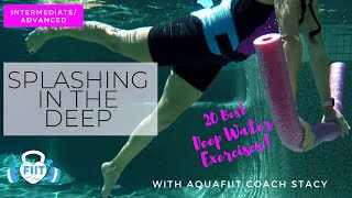 Aqua Fitness Deep Water Workout  - 20 BEST EXERCISES for the deep end of your pool-  AquaFIIT