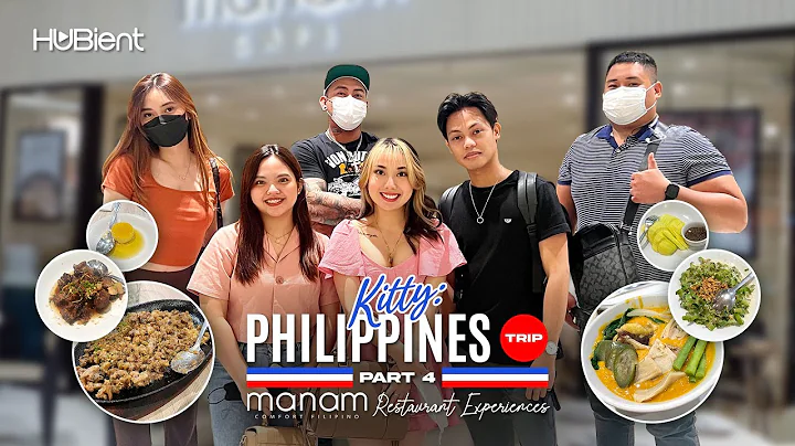Philippines Trip Part 4 | Manam Comfort Filipino Restaurant Experiences with Kitty