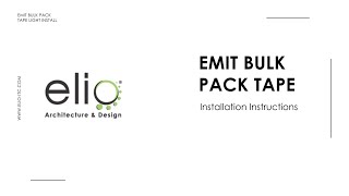 Emit Bulk Pack Tape Light Install