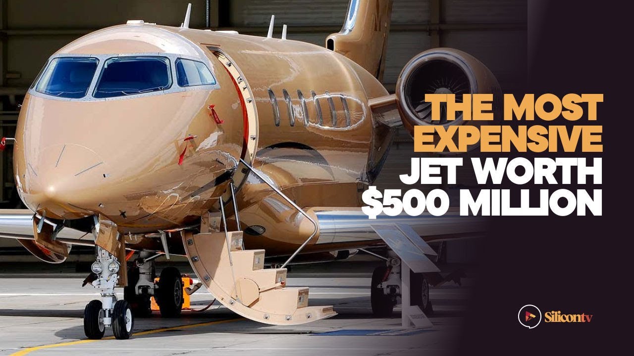 The Most Expensive Jet Worth $500 Million