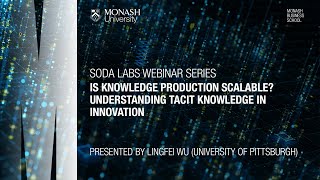 Is knowledge production scalable? Understanding tacit knowledge in innovation Wealth