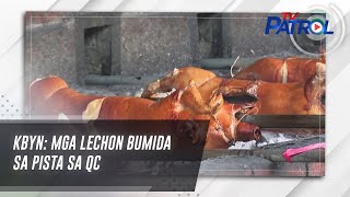 Kbyn: Mga Lechon Bumida Sa Pista Sa Qc | Tv Patrol