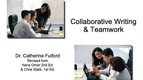 Collaborative Writing & Teamwork