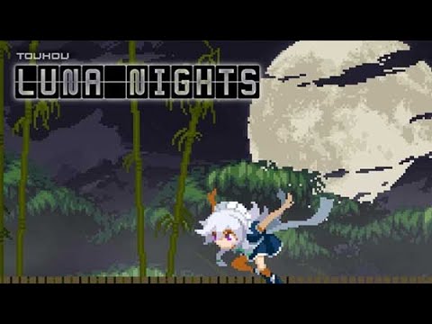Touhou Luna Nights Playthrough/Longplay