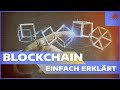Blockchain verständlich erklärt: So funktioniert die digitale Revolution 🔗