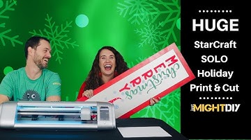 HUGE Print then Cut with the StarCraft SOLO | Leaning Holiday Porch Sign