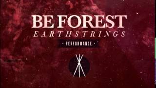 Be Forest - Hideway (Earthstrings Version)