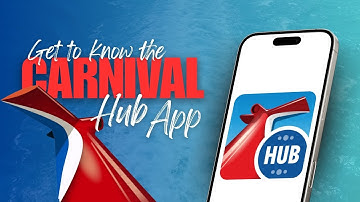Carnival Hub App: Overview for First-Time Cruisers in 5 Minutes!