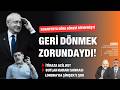 'Senaryoya göre dönmek zorundaydı, Kılıçdaroğlu'nun görevi daha bitmedi' | Ajans