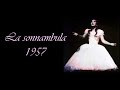 Maria Callas sings the final scene from La Sonnambula (04/07/1957)