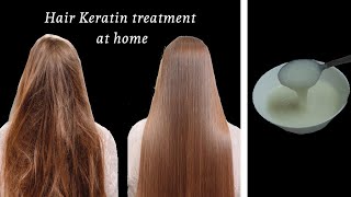 Keratin Treatment At Home for dry dull damaged & frizz free hair with natural ingredients