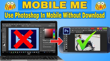 How to Use Photoshop cs6 in Android Mobile || Without Download