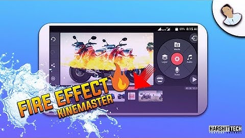 How to make fire transition effect in KINEMASTER | HARSHIT TECH |